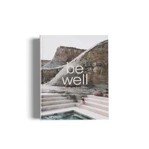 Be Well