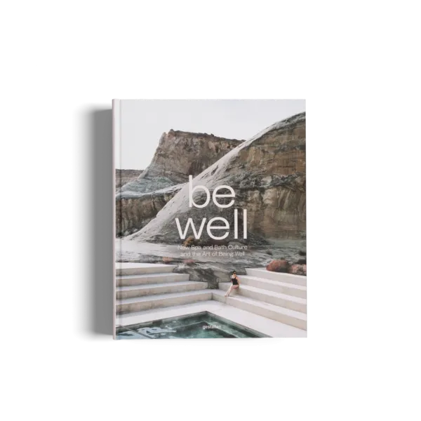 Be Well